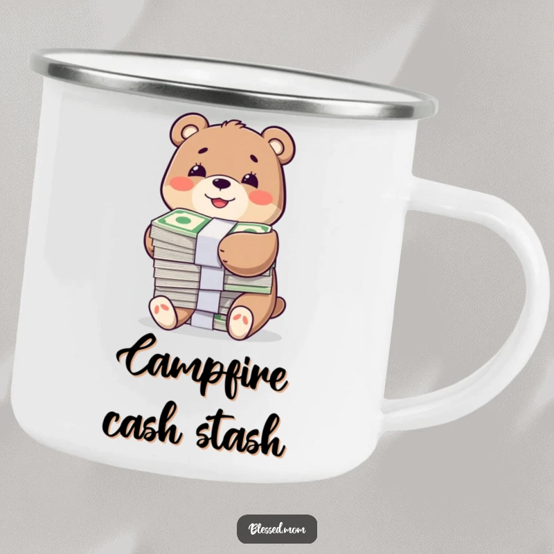 Funny camping mug with a smiling bear character happily hugging a large stack of bills, durable and humorous outdoor drinkware.
