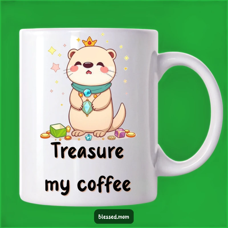 Funny Kawaii Otter Mom Mug - Shiny Treasures Collector Gift
