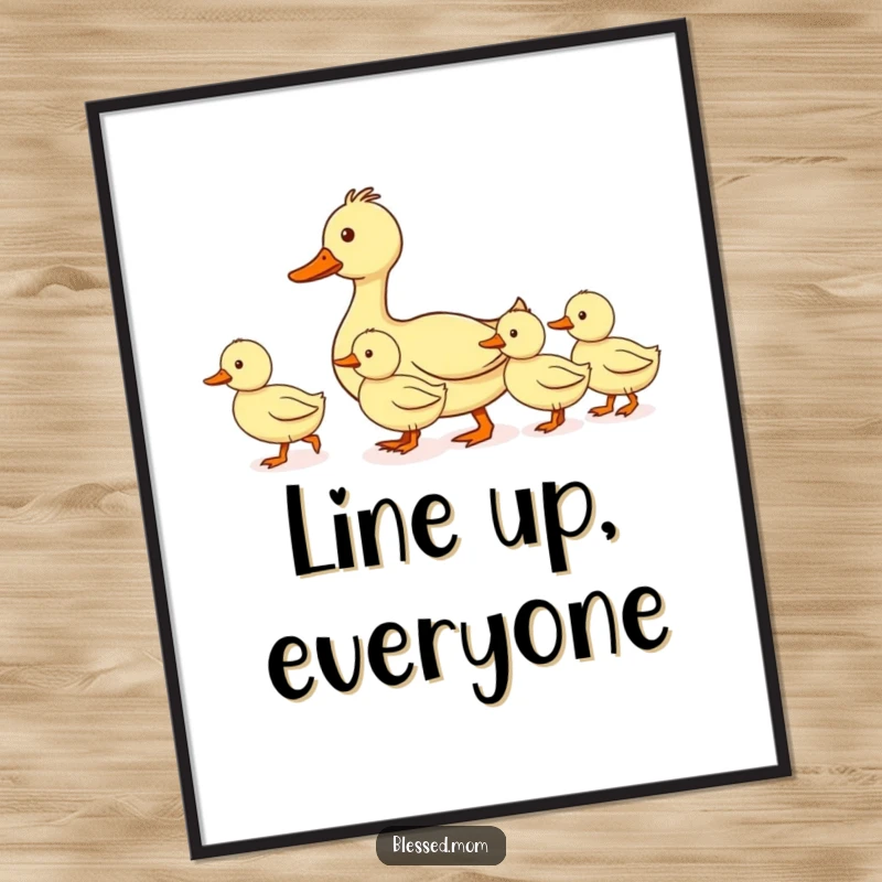 Funny mom duck digital art print, showing a mother duck leading her ducklings in a perfectly straight line, perfect for immediate download and organized home decor.