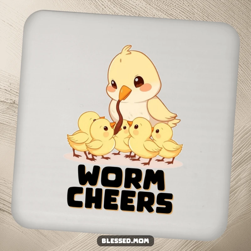 Funny Mama Bird coaster shows a cute bird feeding a worm to its eager chicks, safeguarding surfaces with humor.