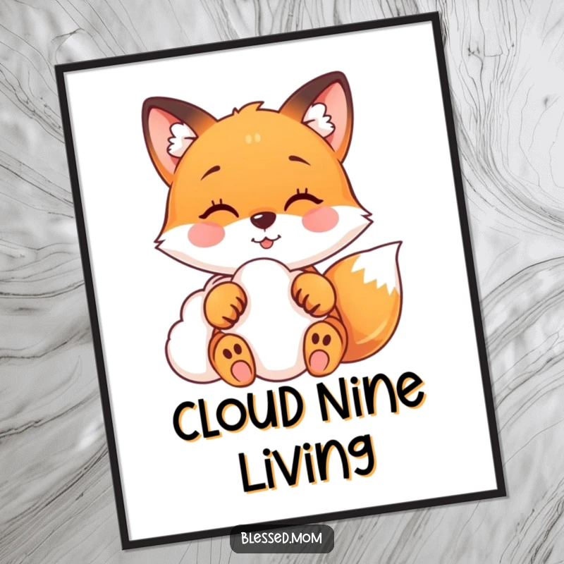 Funny fox poster featuring a happy fox gently touching a soft cloud, bringing peaceful and dreamy vibes to any wall.