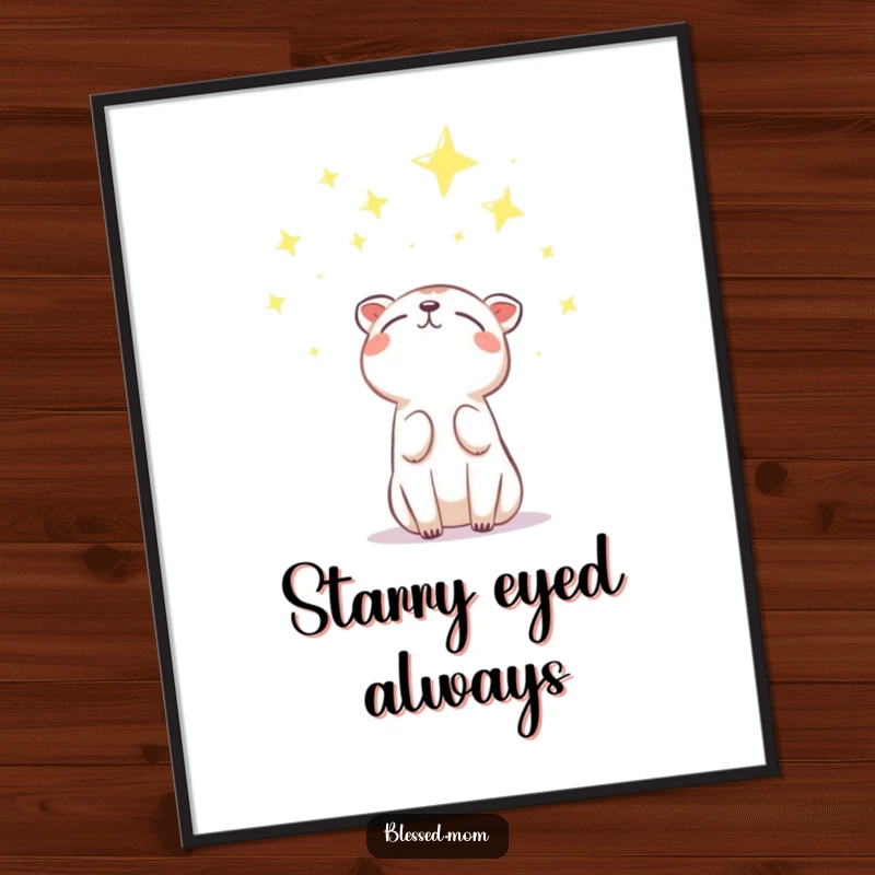 Funny Poster of an animal looking up at glowing stars with hope and gratitude. A beautiful and funny gift.