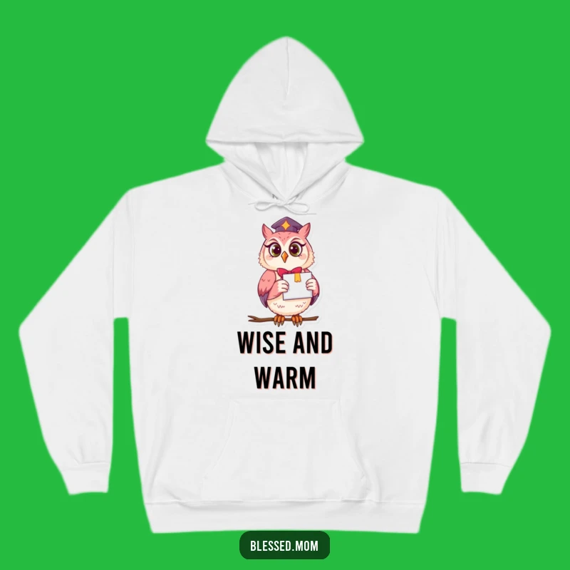 Cozy Funny Owl Mom Hoodie - Warm Wisdom & Diploma Cheer for Grads