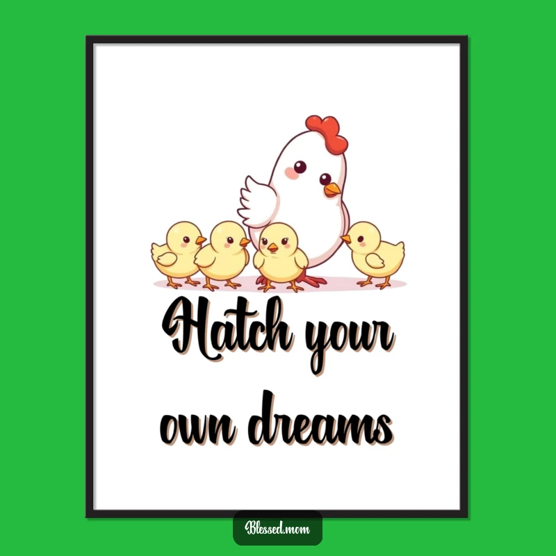 Funny Free Printable Wall Art: Mother Hen Nudging Chicks, Cute Downloadable Decor