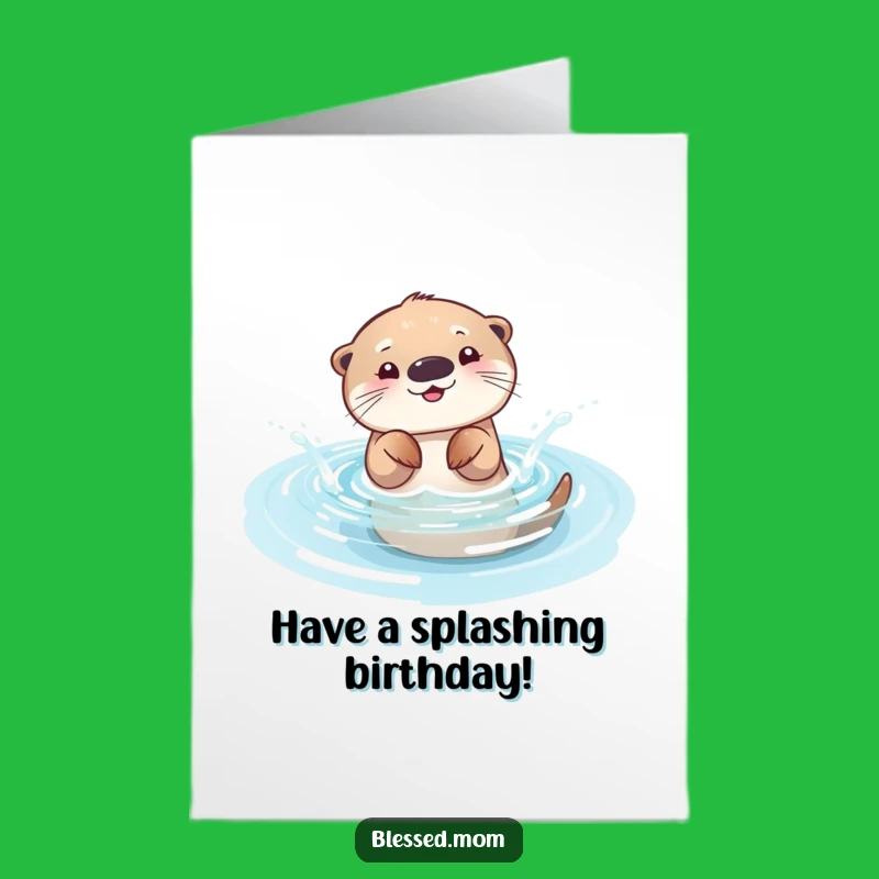 Free Printable Otter Mom Birthday Card: Splashy Fun Downloadable Gift