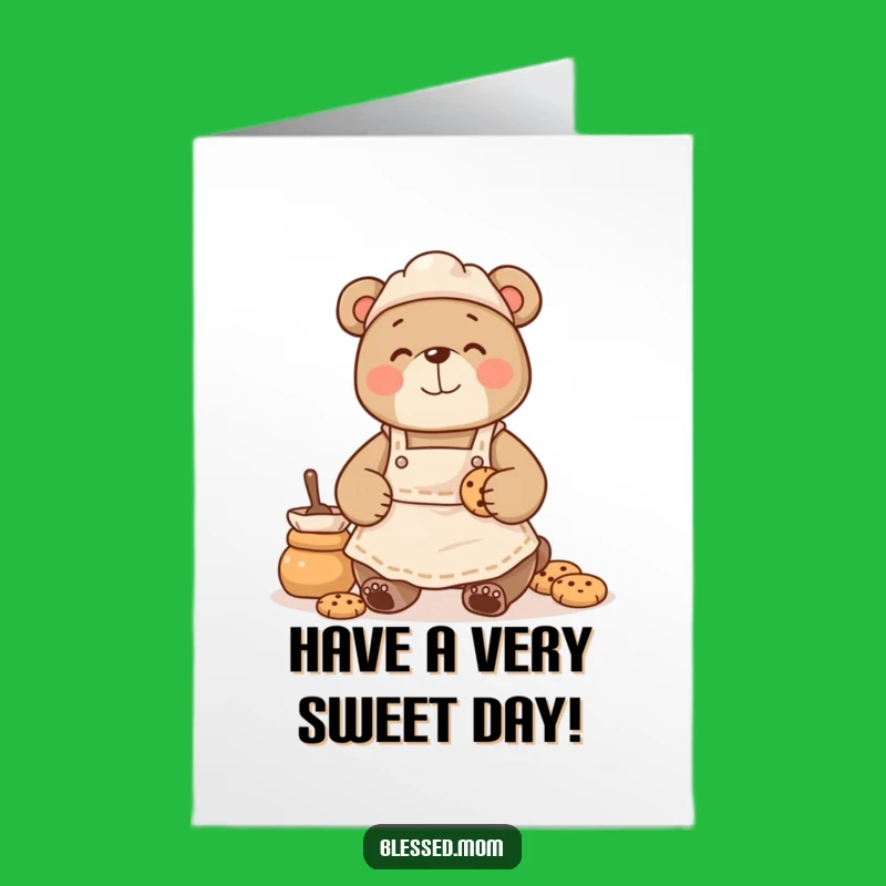 Free Printable Baking Bear Mom Birthday Card: Cookie Fun LOL Downloadable Gift
