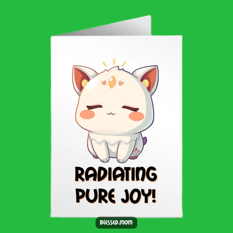 Free Printable Congrats Card: Creature Glows With Joy - Funny Downloadable Gift