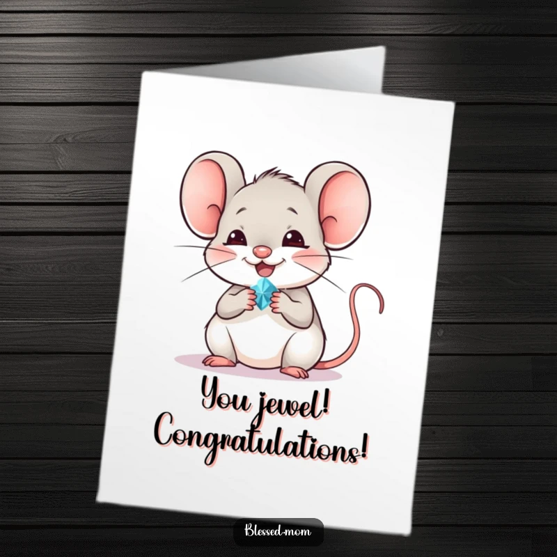 Free Printable Congratulations Card: A cheerful mouse offering a tiny, radiant jewel, symbolizing a brilliant achievement.