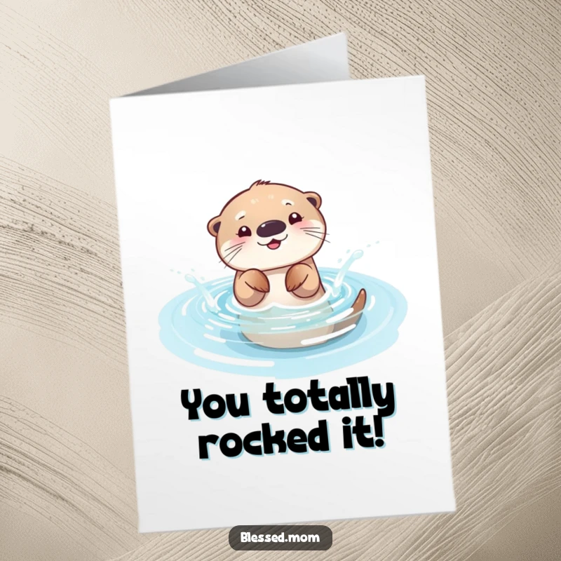 Funny Free Printable playful otter mom splashing in water, celebrating achievements with a congratulatory card.