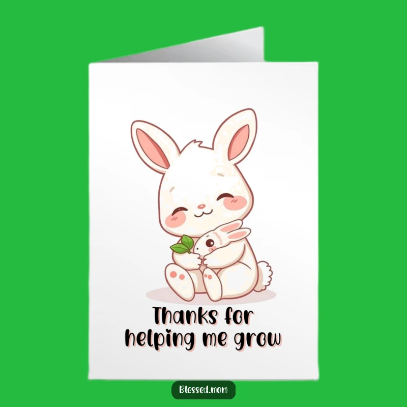 Free Printable Bunny Mom Thank You Card: Grateful Sprout Downloadable Gift