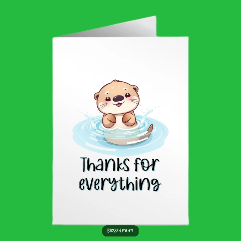 Free Printable Otter Mom Thank You Card: Splash of Thanks Downloadable