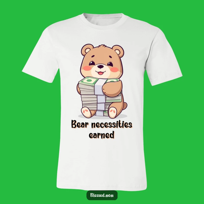 Funny Bear Money Hug T-Shirt - Wealthy Character Tee, Hilarious Gift