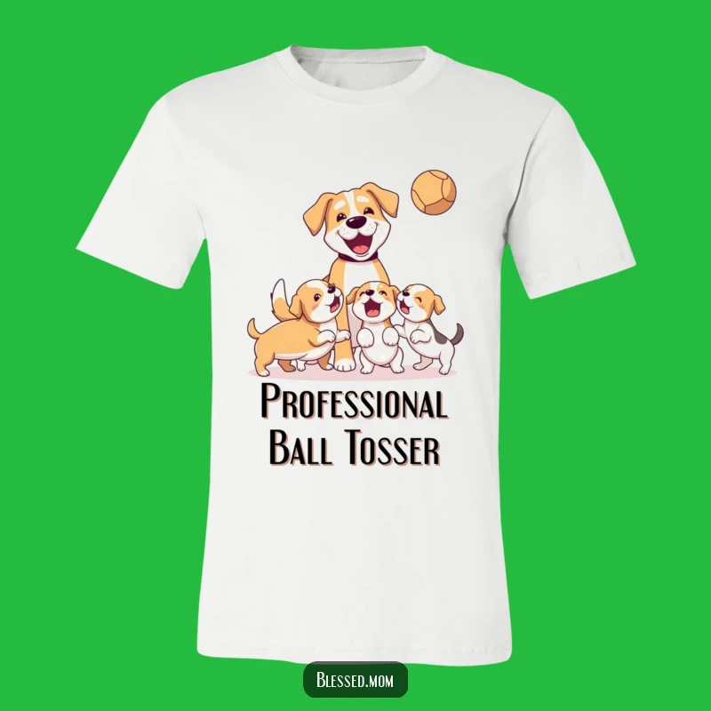 Funny Puppy Play Fetch T-Shirt: Gift for Energetic Dog Mom and Her Pups