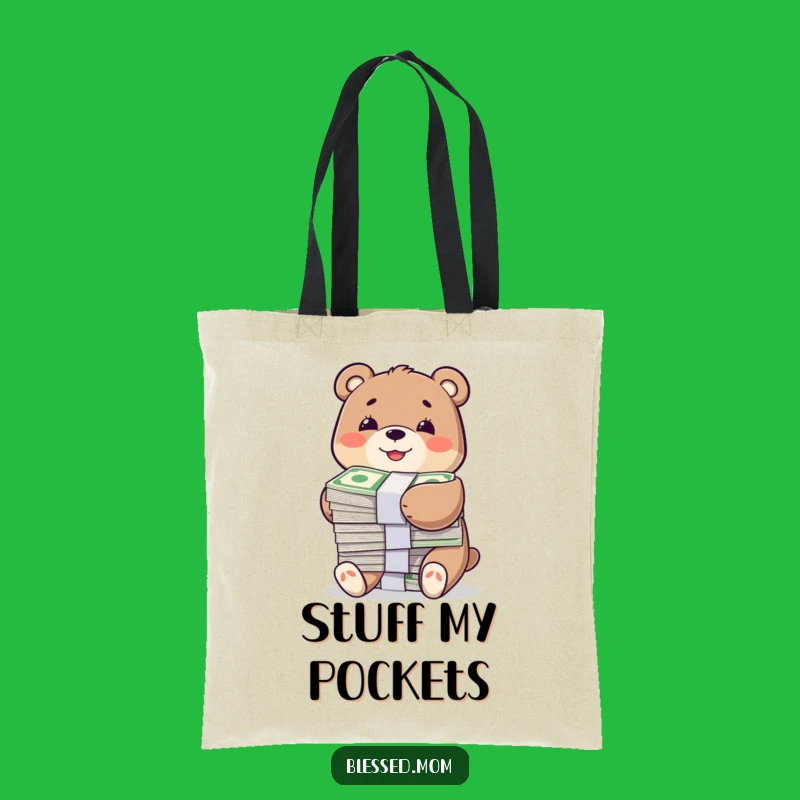 Funny Bear Money Hug Tote Bag - Carry Your Fortune with Style, Gift